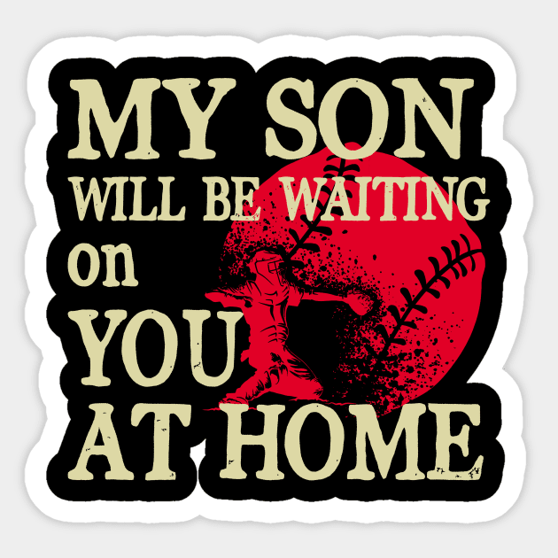 My Son Will Be Waiting on You At Home Baseball Catcher Tank Top Sticker by Kaileymahoney